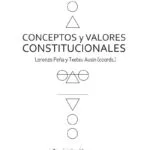 خرید و دانلود نسخه کامل کتاب Conceptos y valores constitucionales