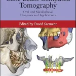 خرید و دانلود نسخه کامل کتاب Cone Beam Computed Tomography: Oral and Maxillofacial Diagnosis and Applications