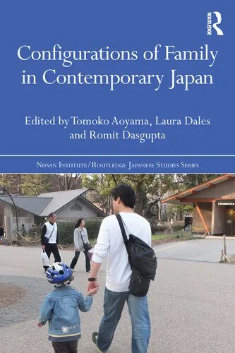 خرید و دانلود نسخه کامل کتاب Configurations of Family in Contemporary Japan_68f8462a31dfc.jpeg خرید و دانلود نسخه کامل کتاب Configurations of Family in Contemporary Japan