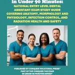 خرید و دانلود نسخه کامل کتاب Conquer the DANB NELDA Exam in Under 90 Minutes: National Entry Level Dental Assistant Exam Study Guide Covering Anatomy, Morphology and Physiology, Infection ... the Dental Certification Exam Series)