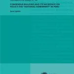 خرید و دانلود نسخه کامل کتاب Consensus Building and Its Incidence on Policy: The “National Agreement” in Peru