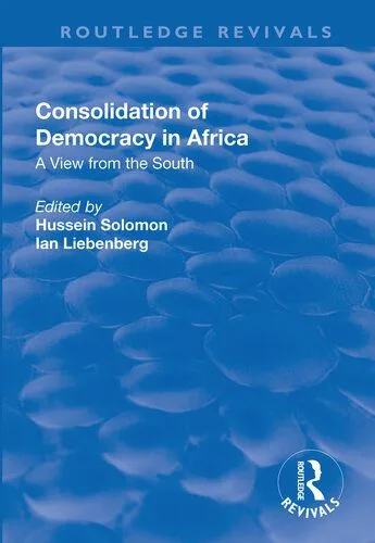 خرید و دانلود نسخه کامل کتاب Consolidation of Democracy in Africa: A View From the South_68e8658031079.jpeg خرید و دانلود نسخه کامل کتاب Consolidation of Democracy in Africa: A View From the South