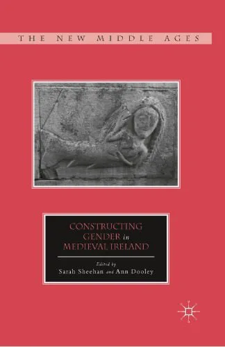 خرید و دانلود نسخه کامل کتاب Constructing Gender in Medieval Ireland_68e5e9fdc91e1.jpeg خرید و دانلود نسخه کامل کتاب Constructing Gender in Medieval Ireland