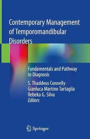 خرید و دانلود نسخه کامل کتاب Contemporary Management of Temporomandibular Disorders: Fundamentals and Pathway to Diagnosis_6a661e9f7aab6.jpeg خرید و دانلود نسخه کامل کتاب Contemporary Management of Temporomandibular Disorders: Fundamentals and Pathway to Diagnosis - تصویر 1