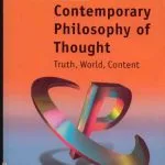 خرید و دانلود نسخه کامل کتاب Contemporary Philosophy of Thought: Truth, World, Content