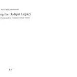 خرید و دانلود نسخه کامل کتاب Contesting the Oedipal Legacy: Deleuzean vs. Psycholanalytic Feminist Critical Theory (Geschlecht- Kultur- Gesellschaft) (v. 12)