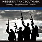 خرید و دانلود نسخه کامل کتاب Contextualizing Sectarianism in the Middle East and South Asia: Identity, Competition and Conflict
