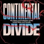 خرید و دانلود نسخه کامل کتاب Continental Divide: The Values and Institutions of the United States and Canada