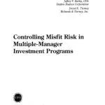خرید و دانلود نسخه کامل کتاب Controlling Misfit Risk in Multiple-Manager Investment Programs (Research Foundation of AIMR and Blackwell Series in Finance)