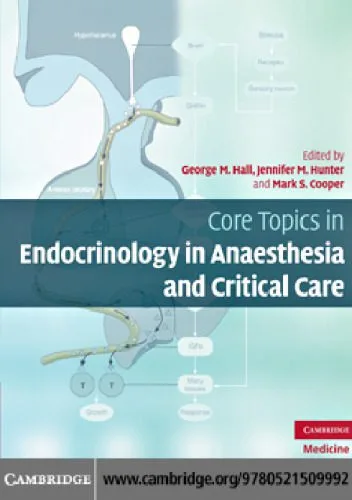 خرید و دانلود نسخه کامل کتاب Core Topics in Endocrinology in Anaesthesia and Critical Care_69065c0043227.jpeg خرید و دانلود نسخه کامل کتاب Core Topics in Endocrinology in Anaesthesia and Critical Care