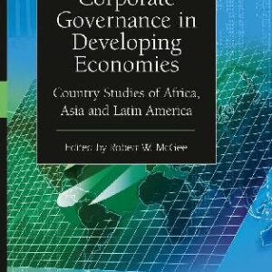 خرید و دانلود نسخه کامل کتاب Corporate Governance in Developing Economies: Country Studies of Africa, Asia and Latin America