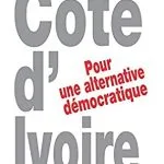 خرید و دانلود نسخه کامل کتاب Côte d’Ivoire: Pour une alternative démocratique