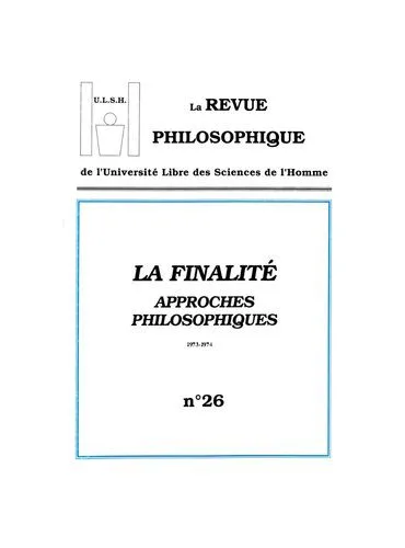 خرید و دانلود نسخه کامل کتاب Cours ULSH – 1973-1974 – La finalité, approches philosophiques_68fb1bf3af6ea.jpeg خرید و دانلود نسخه کامل کتاب Cours ULSH – 1973-1974 – La finalité, approches philosophiques