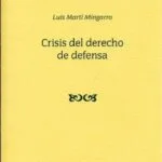 خرید و دانلود نسخه کامل کتاب Crisis del derecho de defensa