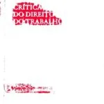 خرید و دانلود نسخه کامل کتاب Critica do Direito do Trabalho