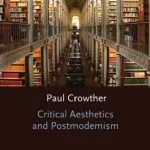 خرید و دانلود نسخه کامل کتاب Critical Aesthetics and Postmodernism