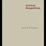 خرید و دانلود نسخه کامل کتاب Critical Geopolitics