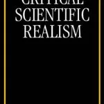 خرید و دانلود نسخه کامل کتاب Critical Scientific Realism (Clarendon Library of Logic and Philosophy)