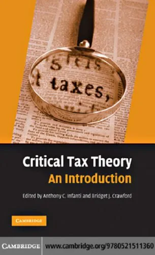 خرید و دانلود نسخه کامل کتاب Critical Tax Theory: An Introduction_6905f477da5f4.jpeg خرید و دانلود نسخه کامل کتاب Critical Tax Theory: An Introduction