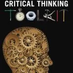 خرید و دانلود نسخه کامل کتاب Critical Thinking Toolkit: A Compendium of Concepts and Methods for Reasoning
