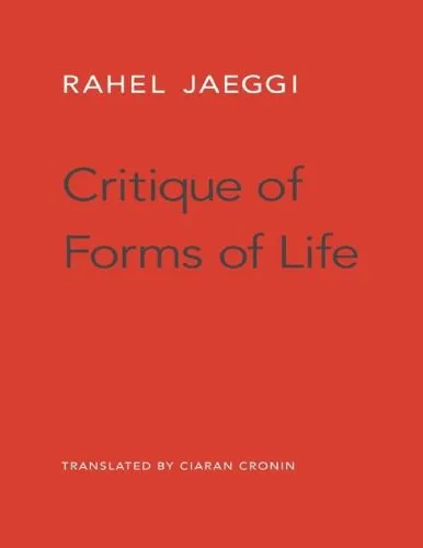 خرید و دانلود نسخه کامل کتاب Critique of Forms of Life_68fd7d83dcd2a.jpeg خرید و دانلود نسخه کامل کتاب Critique of Forms of Life