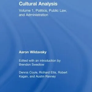 خرید و دانلود نسخه کامل کتاب Cultural Analysis: Politics, Public Law, and Administration