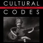 خرید و دانلود نسخه کامل کتاب Cultural Codes: Makings of a Black Music Philosophy