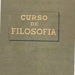 خرید و دانلود نسخه کامل کتاب Curso de Filosofia
