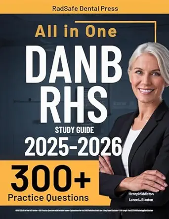 خرید و دانلود نسخه کامل کتاب DANB RHS Study Guide: UPDATED All-in-One RHS Review + 300 Practice Questions with Detailed Answer Explanations for the DANB Radiation Health and Safety Exam (4 Full-Length Tests)_6a6259347b988.webp خرید و دانلود نسخه کامل کتاب DANB RHS Study Guide: UPDATED All-in-One RHS Review + 300 Practice Questions with Detailed Answer Explanations for the DANB Radiation Health and Safety Exam (4 Full-Length Tests) - تصویر 1