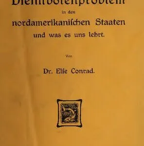 خرید و دانلود نسخه کامل کتاب Das Dienstbotenproblem in den nordamerikanischen Staaten und was es uns lehrt