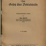 خرید و دانلود نسخه کامل کتاب Das Gesetz über Betriebsräte; gemeinverständlich erläutert