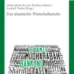 خرید و دانلود نسخه کامل کتاب Das islamische Wirtschaftsrecht