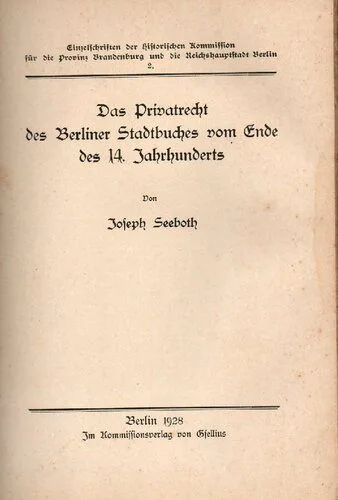 خرید و دانلود نسخه کامل کتاب Das Privatrecht des Berliner Stadtbuches vom Ende des 14. Jahrhunderts_691a1ed1d2805.jpeg خرید و دانلود نسخه کامل کتاب Das Privatrecht des Berliner Stadtbuches vom Ende des 14. Jahrhunderts