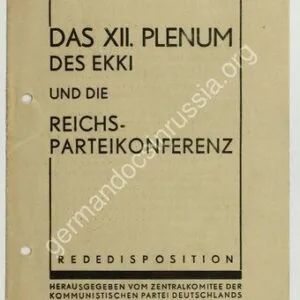 خرید و دانلود نسخه کامل کتاب Das XII. Plenum des EKKI und die Reichsparteikonferenz. Rededisposition