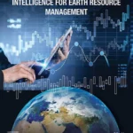 خرید و دانلود نسخه کامل کتاب 
Data Analytics and Artificial Intelligence for Earth Resource Management