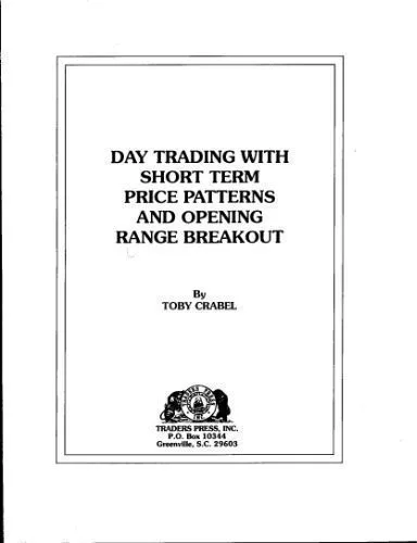 خرید و دانلود نسخه کامل کتاب Day Trading With Short Term Price Patterns and Opening Range Breakout_68c9e5cb0f94e.jpeg خرید و دانلود نسخه کامل کتاب Day Trading With Short Term Price Patterns and Opening Range Breakout