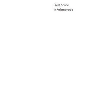 خرید و دانلود نسخه کامل کتاب Deaf Space in Adamorobe: An Ethnographic Study in a Village in Ghana