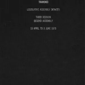 خرید و دانلود نسخه کامل کتاب Debates of the Transkei Legislative Assembly. Third Session. Second Assembly. 15th April, 1970 to 3rd June, 1970