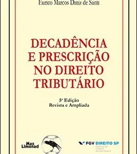 خرید و دانلود نسخه کامل کتاب Decadência e Prescrição no Direito Tributário