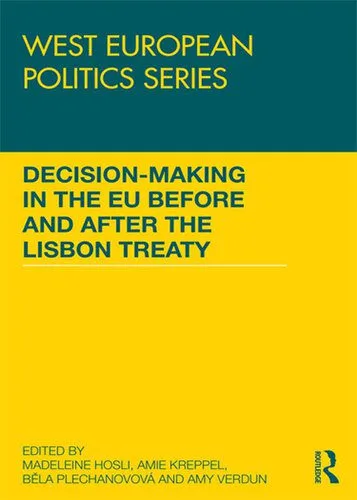 خرید و دانلود نسخه کامل کتاب Decision Making in the EU Before and After the Lisbon Treaty_68e86502621b9.jpeg خرید و دانلود نسخه کامل کتاب Decision Making in the EU Before and After the Lisbon Treaty