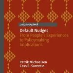 خرید و دانلود نسخه کامل کتاب Default Nudges: From People’s Experiences to Policymaking Implications