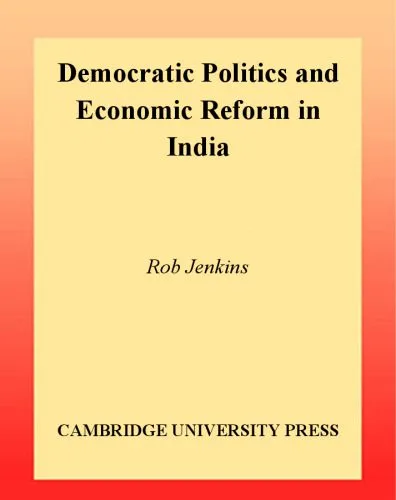 خرید و دانلود نسخه کامل کتاب Democratic Politics and Economic Reform in India (Contemporary South Asia)_68ca4a7e280f5.jpeg خرید و دانلود نسخه کامل کتاب Democratic Politics and Economic Reform in India (Contemporary South Asia)