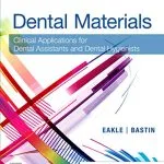 خرید و دانلود نسخه کامل کتاب Dental Materials: Clinical Applications for Dental Assistants and Dental Hygienists 4th Edition