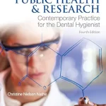 خرید و دانلود نسخه کامل کتاب Dental Public Health & Research: Contemporary Practice for the Dental Hygienist