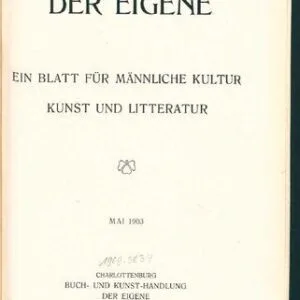 خرید و دانلود نسخه کامل کتاب Der Eigene: Ein Blatt für männliche Kultur, Kunst und Litteratur, Mai 1903