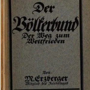 خرید و دانلود نسخه کامل کتاب Der Völkerbund. Der Weg zum Weltfrieden