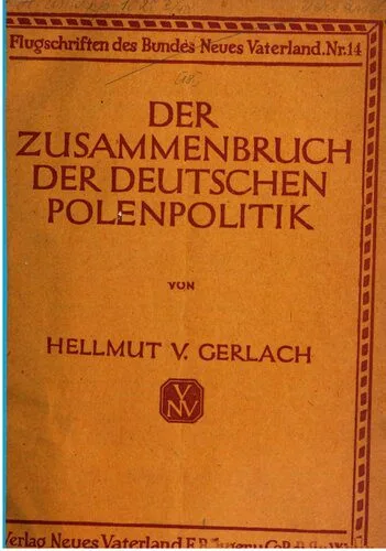 خرید و دانلود نسخه کامل کتاب Der Zusammenbruch der deutschen Polenpolitik_68f724465dc78.jpeg خرید و دانلود نسخه کامل کتاب Der Zusammenbruch der deutschen Polenpolitik