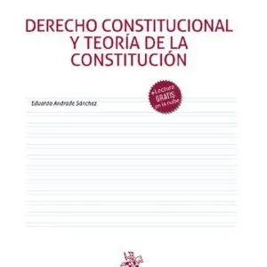 خرید و دانلود نسخه کامل کتاب Derecho Constitucional y Teoría de la Constitución