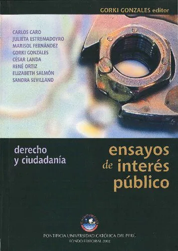 خرید و دانلود نسخه کامل کتاب Derecho y ciudadanía: ensayos de interés público_6918f891b8529.jpeg خرید و دانلود نسخه کامل کتاب Derecho y ciudadanía: ensayos de interés público