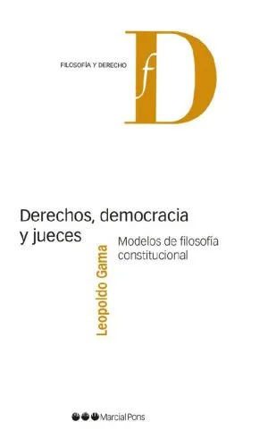 خرید و دانلود نسخه کامل کتاب Derechos, democracia y jueces. Modelos de filosofía constitucional_691ab575f15d7.jpeg خرید و دانلود نسخه کامل کتاب Derechos, democracia y jueces. Modelos de filosofía constitucional